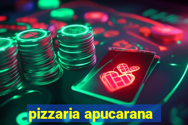 pizzaria apucarana